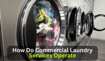 Commercial Laundry Services Operate